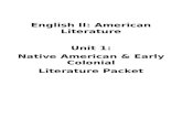 kenwoodacademy.org€¦  · Web view2014-08-29 · English II: American Literature. Unit 1: Native American & Early Colonial . Literature Packet. Native American Literature