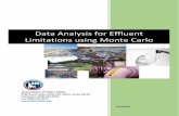 Data Analysis for Effluent Limitations using Monte Carlo · use of the Monte Carlo method must be justified through prior assessment of limit requirements using simpler methods. Implementing