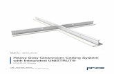 eavy Duty leanroo eiling Syste wit Integrated ISTT · priceindustries.com | HeAvy Duty CLeAnroom CeILIng SyStem wItH IntegrAteD unIStrut® - manual 1 Heavy Duty Cleanroom Ceiling