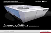 Compact Chillers - Temperzone · Our Samurai water-cooled chillers are one of the most efficientsolutions currently available for water-cooled chillers. The air-cooled air conditioners