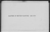 MASTERS OF BRITISH PAINTING 1800-1950 · Masters of British Painting consists of 119 paintings ranging from famous landscapes by Turner and Constable to recent work by such well-known