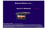 User’s Manual Model: L-640 - Road Mate DVR · 6 IMPORTANT SAFETY WARNINGS This device is an advanced portable vehicle digital video recorder (also known as driving recorder, car
