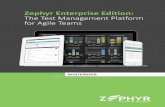 Zephyr Enterprise Edition- The Test Management Platform ...docs.media.bitpipe.com/io_12x/io_125176/item... · could be made to trigger continuous integration, running a wide gamut