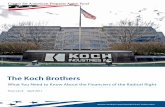 The Koch Brothers - People for the American Way1 Introduction and summary 3 Who are the Koch brothers and Koch Industries? 8 Bankrolling the right wing 12 Using Americans for Prosperity