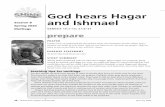 God hears Hagar and Ishmael · the Primary leafl et or Shine On. supplies • Shine On: A Story Bible or Primary leaﬂ ets • Bag and storytelling materials (from Share the story)