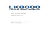 User Manual update · LK8000 Tactical Flight Computer - version 4.0 - User Manual Update 12 Autoscaled view The Target view is always automatically scaled to keep the desired destination