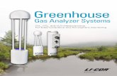 Greenhouse - Huitzilin · Advantages of Greenhouse Gas Analyzer Systems from LI-COR Biosciences: LI-COR Biosciences’ Greenhouse Gas (GHG) packages are de-signed to provide simultaneous