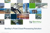 Bentley’s Point Cloud Processing Solution€¦ · 2 |  | © 2014 Bentley Systems, Incorporated Hybrid Model: Point Cloud, STM and Design Demonstration