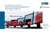 Monitoring Ship Management Processes with ICT · Monitoring Ship Management Processes with ICT Toha Mirhaja + Dominic Ng 6 th ... Ship Management Processes? What do you mean... Quality,