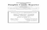 THE Dauphin County Reporter · 2007-08-07 · ADVANCE SHEET THE Dauphin County Reporter (USPS 810-200) A WEEKLY JOURNAL CONTAINING THE DECISIONS RENDERED IN THE 12th JUDICIAL DISTRICT