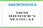 SRM BIDDER’S MANUAL Manual_… · SRM BIDDER’S MANUAL EMAIL: support.srm@nspcl.co.in Page 2 ERP PROCESS DESCRIPTION: When a Tender Enquiry is published by NSPCL in the SRM portal,