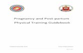 Pregnancy and Post-partum Physical Training …...As changes occur during pregnancy, women may become at risk of developing various medical conditions or complications that may prohibit