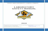 LABORATORY SAFETY MANUALsafety.tamucc.edu/uploads/Site/LabSafetyManual.pdf · best practices. The Laboratory Safety Manual mpilation of suggested work is a co practices, protocols,