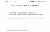 HOW-TO GUIDE FOR IABC AWARDS€¦ · How-To Guide for IABC Awards (The Midas Touch): Communication Management, Research and Training/ Education Divisions Page 3 IABC AWARDS IA ’s