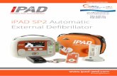 iPAD SP2 Automatic External Defibrillator...- Manual Override (Not Option) 2J, 3J, 5J, 7J, 10J, 20J 30J 50J 70J, 100J, 150J, 200J Charge Control Controlled by an automated patient