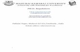 MADURAI KAMARAJ UNIVERSITYoldphdguide.lbp.world/downloads/MADURAI KAMARAJ... · 2017-06-04 · MADURAI KAMARAJ UNIVERSITY (University with Potential for Excellence) PH.D. Regulations