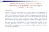 Information Literacy Skill of the Farmers Community in ... · districts, Bidar, Gulbarga, Raichur, Yadgir, Koppal and Bellary. The region is considered as the most backward region