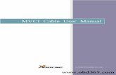 MVCI Cable User Manual - OBDII365.com · MVCI Cable User Manual . X Horse Electronics Co., Ltd. . MVCI User Manual 2 . Table of Contents . ... MVCI Firmware Update Tool ... (for automatic