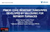 P9MOD: COKE RESISTANT TUBES/PIPES DEVELOPED BY VALLOUREC … · 1 Vallourec Tubes France 2 Vallourec Research Center Germany (VRCG) 2 P9MOD: COKE RESISTANT TUBES/PIPES Reasons of