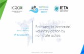 COP23 voluntary action by November 2017 non-state actors · COP23 Bonn, Germany 10th November 2017 Pathways to increased voluntary action by non-state actors. What is ICROA? “The
