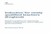 Induction for newly qualified teachers (England) · Section 1: Introduction Purpose of induction 1.1 Statutory induction is the bridge between initial teacher training and a career