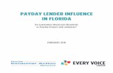PAYDAY LENDER INFLUENCE IN FLORIDA - Every Voice · 2019-12-19 · million spent on lobbying, by individuals and firms with close ties to Florida politicians. The Florida Community
