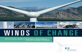 WINDS OF CHANGE - members.e2.org Wind Report_final_pages_HR.pdf · WINDS OF CHANGE 3 CASE STUDY – VESTAS BRINGING BIG MANUFACTURING BOOST TO COLORADO In 2008, major Danish wind