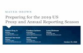 Preparing for the 2019 US Proxy and Annual Reporting Season · 2018-12-31 · Preparing for the 2019 US Proxy and Annual Reporting Season Robert Gray, Jr. Partner +1 713 238 2600