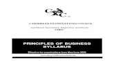 Principles of Business Syllabus - CXCcxc.org/SiteAssets/syllabusses/CSEC/CSEC Principles of Business.pdf · environment. The Principles of Business engagesyllabus s students conducting