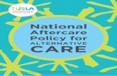 ALTERNATIVE CARE - Tusla...in relation to aftercare, Tusla has the statutory obligation to: Regard the best interests of the child as the paramount consideration – Section 9 (1),