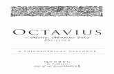 Octavius: a philosophical dialogue · Plato off the library shelf and read the Symposium. He would rather read ... with waves crested and foaming, yet with waves crisped and cuffing.