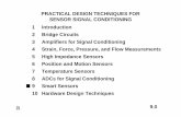 PRACTICAL DESIGN TECHNIQUES FOR SENSOR SIGNAL CONDITIONING ... · SENSOR SIGNAL CONDITIONING 1 Introduction 2 Bridge Circuits 3 Amplifiers for Signal Conditioning 4 Strain, Force,