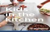 Kids in the · 2017-06-27 · Kids in the Kitchen and Westinghouse We have been in Australian kitchens for over sixty years and firmly believe that the kitchen is the heart of the