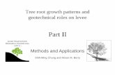Tree root growth patterns and geotechnical roles on levee...Tree root growth patterns and geotechnical roles on levee Shih-Ming Chung and Alison M. Berry ... major structural roots