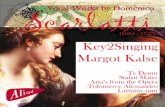 Key2Singing Margot Kalse · The vocal music of Domenico Scarlatti Giuseppe Domenico Scarlatti was born in Napels on the 26th of October 1685 as the sixth of ten children to parents