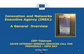 Innovation and Networks Executive Agency (INEA): A General ... · Innovation and Networks Executive Agency (INEA): ... INEA - Innovation and Networks Executive Agency Operational