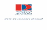 Data Governance Manual - Raytown C-2 School District · 2018-07-31 · Data Governance Team ... complete steps outlined within the Digital Resources flowchart, located in the Staff