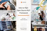 Intro to Flair Open Source NLPalanakbik.github.io/talks/ML_Meetup_2018.pdf · Intro to Flair: Open Source NLP Framework Alan Akbik Zalando Research Please write title, subtitle and