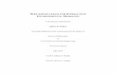 WEB APPLICATIONS FOR INTERACTIVE ENVIRONMENTAL MODELING€¦ · WEB APPLICATIONS FOR INTERACTIVE ENVIRONMENTAL MODELING. A dissertation submitted by . Jeffrey D. Walker . In partial