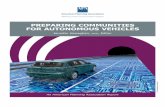 Preparing Communities for Autonomous Vehicles · This paper summarizes the findings of a symposium and research on the implications of autonomous vehicles for cities and regions.