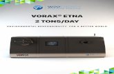 VORAX® ETNA 2 TONS/DAY · Materials with low radioactivity Used oils Batteries Tires ... improper management of discarded needles and other sharps can pose a health risk to the public