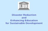 Disaster Reduction and Enhancing Education for Sustainable … · 2006-03-01 · UNESCO, Section for Disaster Reduction, PAMERAR results Capacity building for earthquake risk reduction