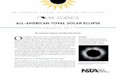 A-AMERIAN TTA SAR EIPSE - National Science Teachers ...static.nsta.org/extras/solarscience/SolarScienceInsert.pdf · are to the central line of the eclipse shadow, the lon-ger you