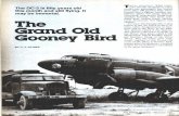 ANSWER: Grand Old Gooney Bird€¦ · ANSWER: The Douglas DC-3, also known in the Air Force as the C-47 (plus other designations) or Sky-train and in the Navy as the R4D. The British