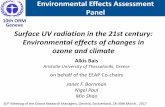Surface UV radiation in the 21st century: Environmental ...conf.montreal-protocol.org/meeting/orm/10orm... · Environmental Effects Assessment Panel • Increased confidence that