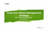 LonTerm Waste Management Strate€¦ · Solid Waste Management Services is exploring long-term sustainability measures for the management of its solid waste for the next 30 –50