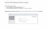 DSS Manager for VAS 6910 Module Balancer VAS 6911 ... · express written permission of Volkswagen AG and/or the manufacturer. All rights provided under ... Clicking Add opens a window