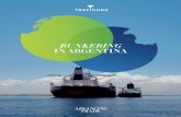 BUNKERING IN ARGENTINA...bunker fuel. Trafigura is well prepared for this predicted global shift in consumption and we are already increasing the low-sulphur portion of our fuel oil