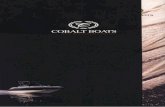 02-1 - Cobalt BoatsMike Craig Final Inspection 13 years at Cobalt Fall River ,4ii Cobalt Boats of Neodesha, Kansas ... quicker planing, firm and true turns, minimized bow rise, and