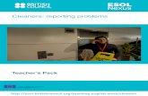 Cleaners: reporting problems - British Council problems... · using accurate pronunciation and that they are using appropriate verb forms for countable and uncountable products. Activity